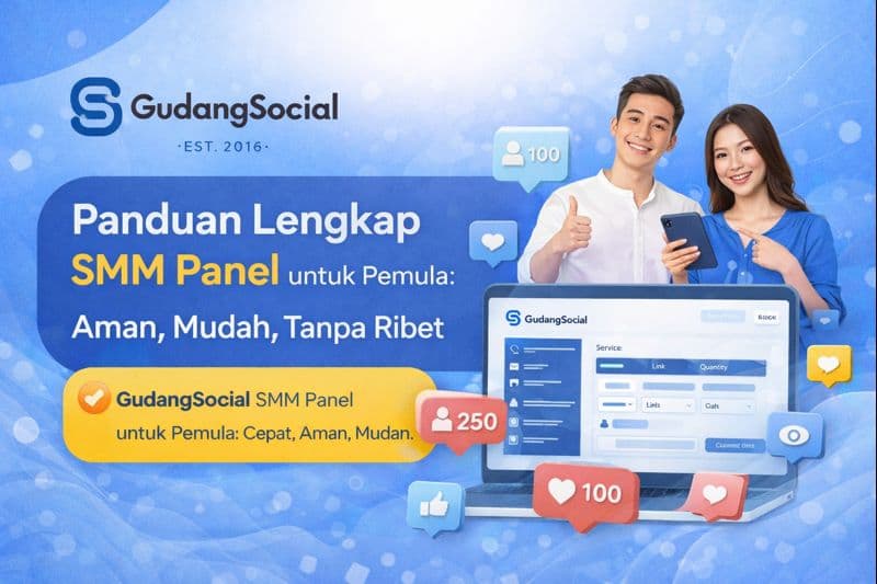 Cover ilustrasi panduan SMM panel untuk pemula dari GudangSocial, menampilkan dashboard layanan social media, pengguna, dan ikon interaksi seperti followers dan likes.
